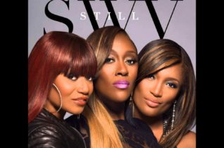 SWV – Man Crush Everyday